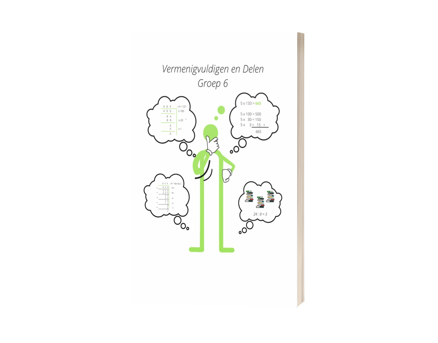 Werkboek Vermenigvuldigen en Delen - Groep 6